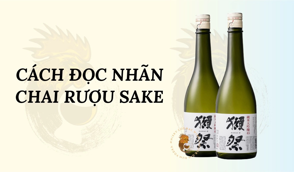 Cách Đọc Nhãn Ghi Trên Chai Rượu Sake